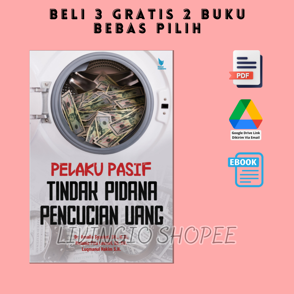 Jual Buku PELAKU PASIF TINDAK PIDANA PENCUCIAN UANG - Amalia Syauke ...