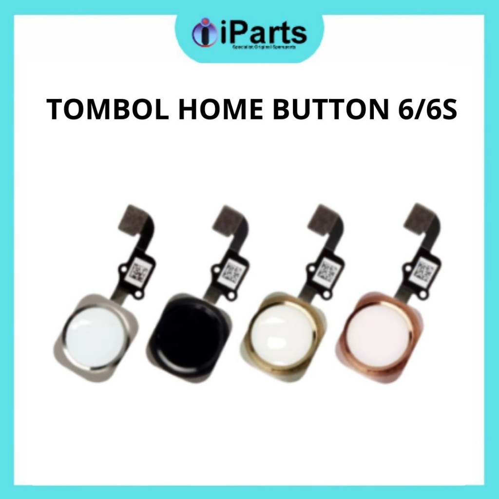 Jual Flexibel Home Button iPhone 6 6s Tombol Home Non Fingerprint