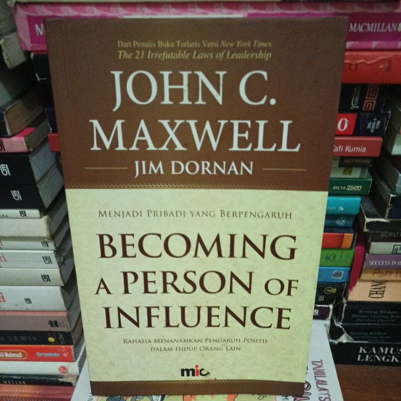 Jual Buku Becoming A Person Of Influence By John C Maxwell Shopee Indonesia 8242