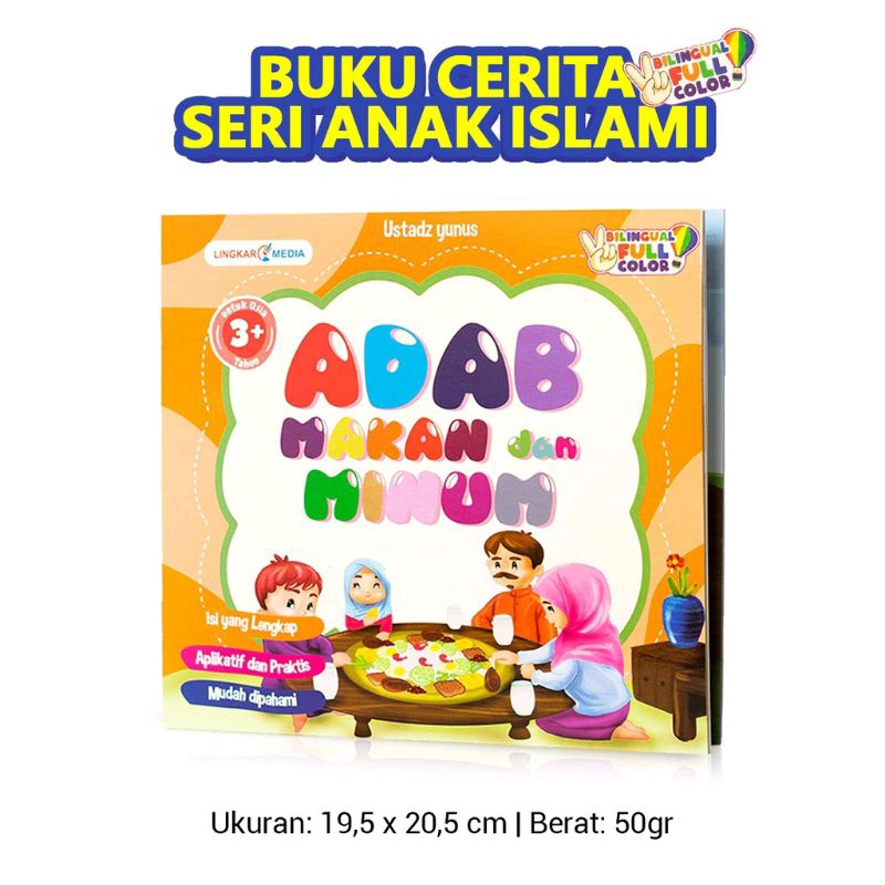 Jual Buku Cerita Anak Bergambar Islami Seri Adab Bilingual Full Color ...
