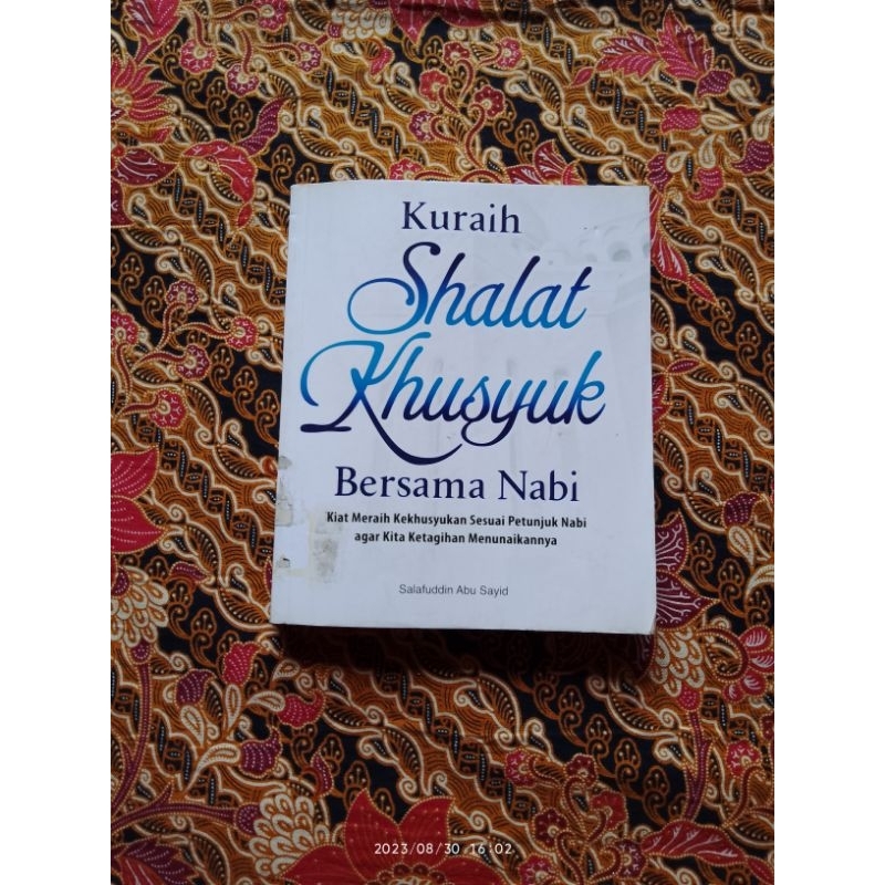 Jual Buku Islam, Kuraih SHALAT KHUSYUK Bersama Nabi Kiat Meraih ...