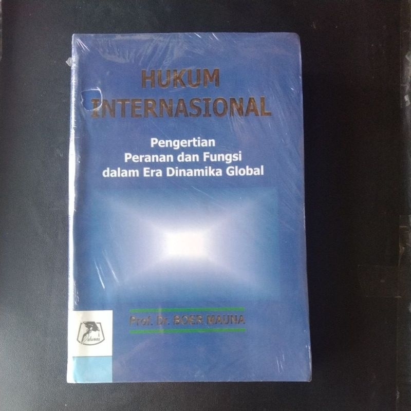 Jual Hukum Internasional Pengertian Peranan Dan Fungsi Dalam Era ...