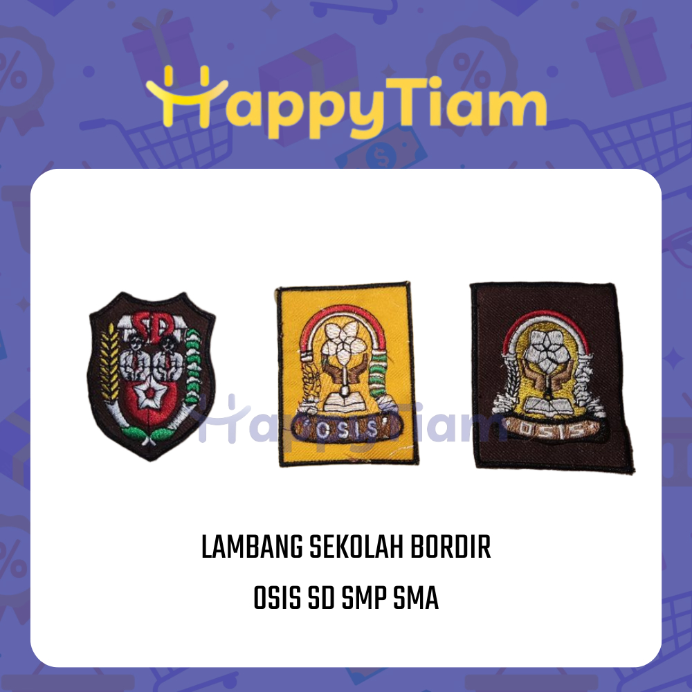 Jual Bordir Logo Osis Sekolah Sd Smp Sma ~ Atribut Lambang Badge Bet