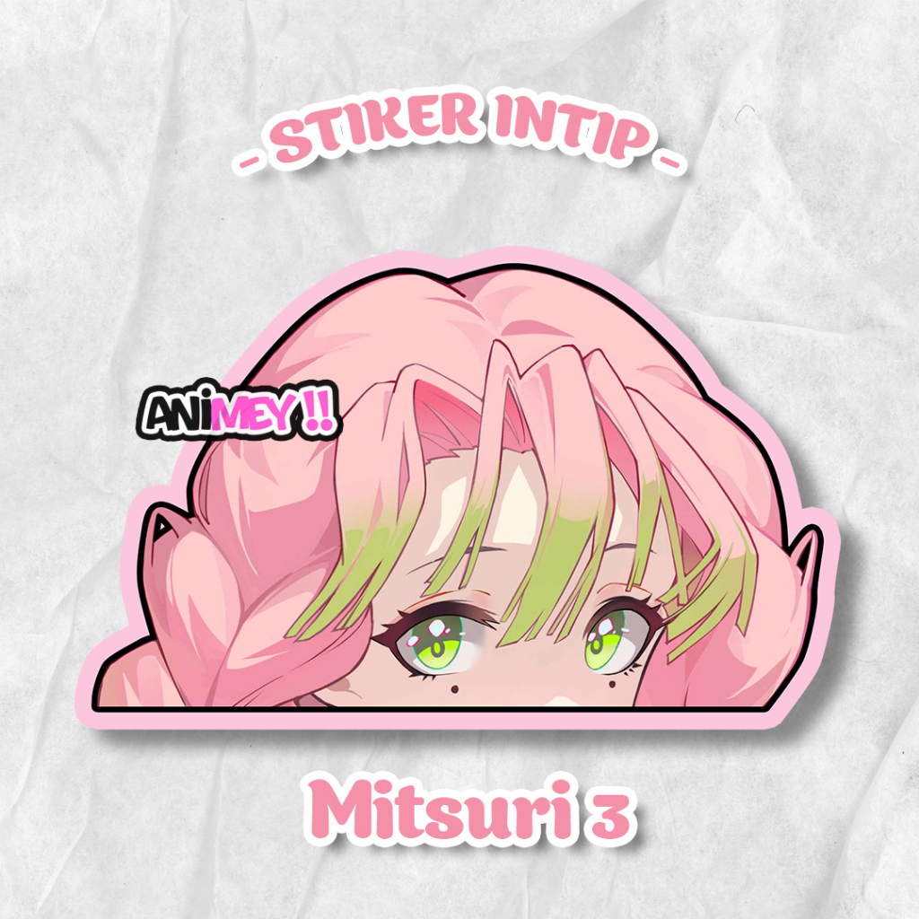 Jual Stiker Intip Mitsuri Kanrouji / Sticker Anime Waterproof | Shopee ...
