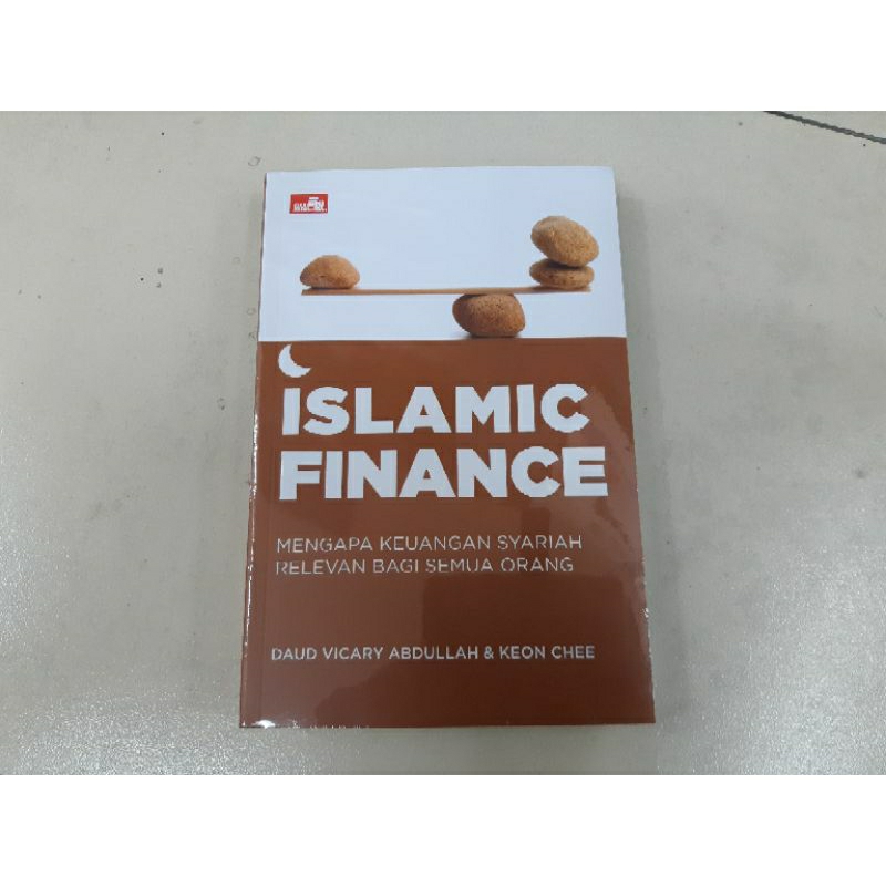 Jual Buku Islamic Finance: Mengapa Keuangan Syariah Relevan Bagi Semua ...