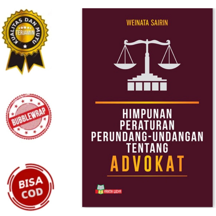 Jual Buku Himpunan Peraturan Perundang Undangan Tentang Advokat