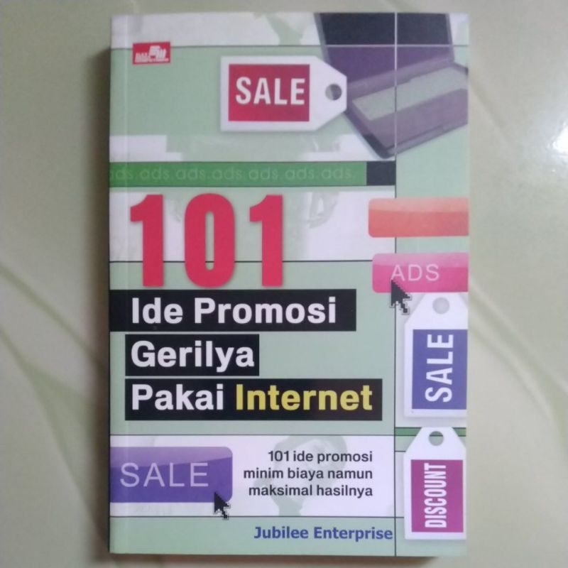 Jual Buku Komputer 101 Ide Promosi Gerilya Pakai Internet - Jubilee ...