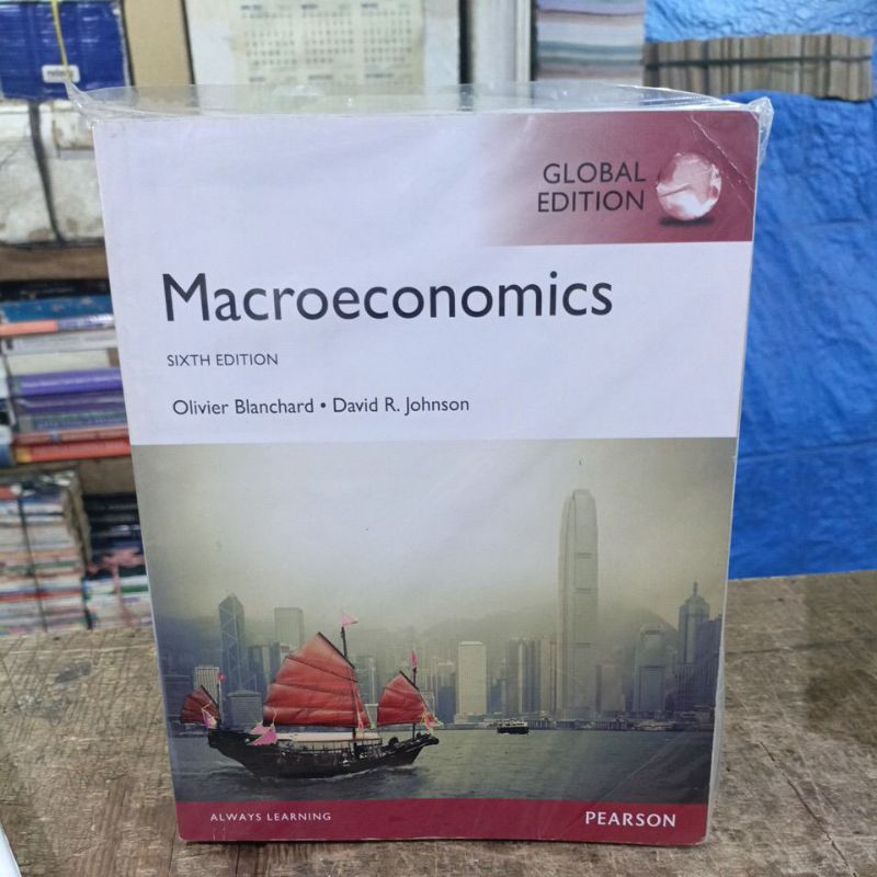 Jual MACROECONOMICS SIXTH EDITION OLIVIER BLANCHARD DKK GLOBAL EDITION ...