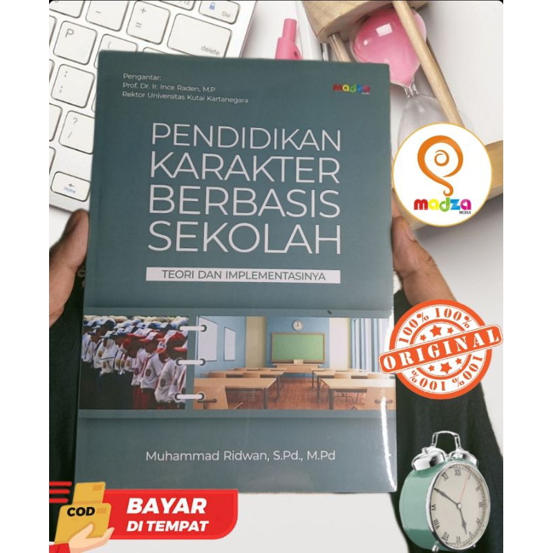 Jual BUKU PENDIDIKAN KARAKTER BERBASIS SEKOLAH (Teori & Implementasinya ...