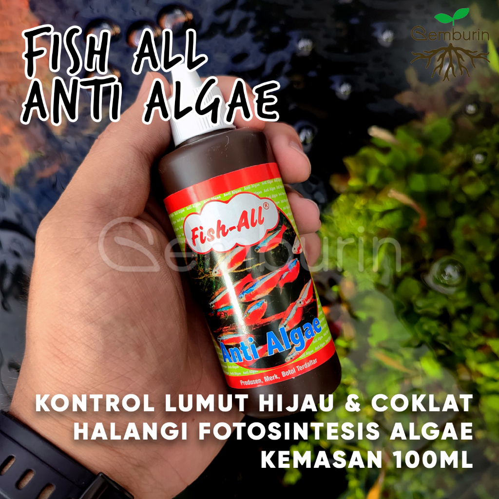 Jual Fish All Anti Algae 100 ml / Algae Stop / Anti Lumut Hijau Coklat