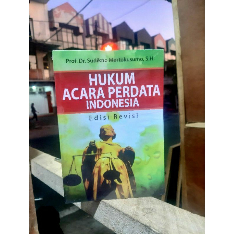 Jual Buku HUKUM ACARA PERDATA INDONESIA (PROF. SUDIKNO) Edisi Revisi ...