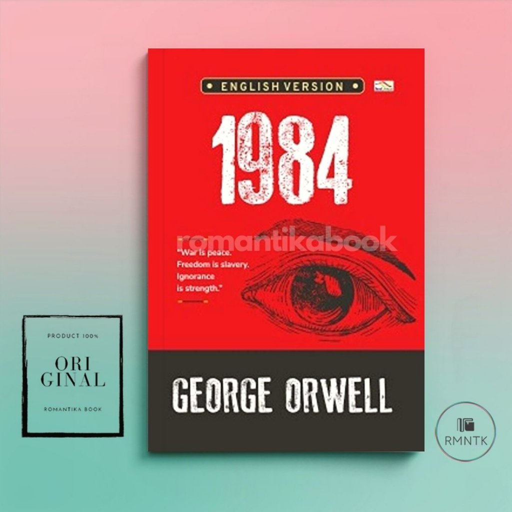 Jual Buku Novel 1984 English Version - George Orwell - ROMANTIKABOOK ...