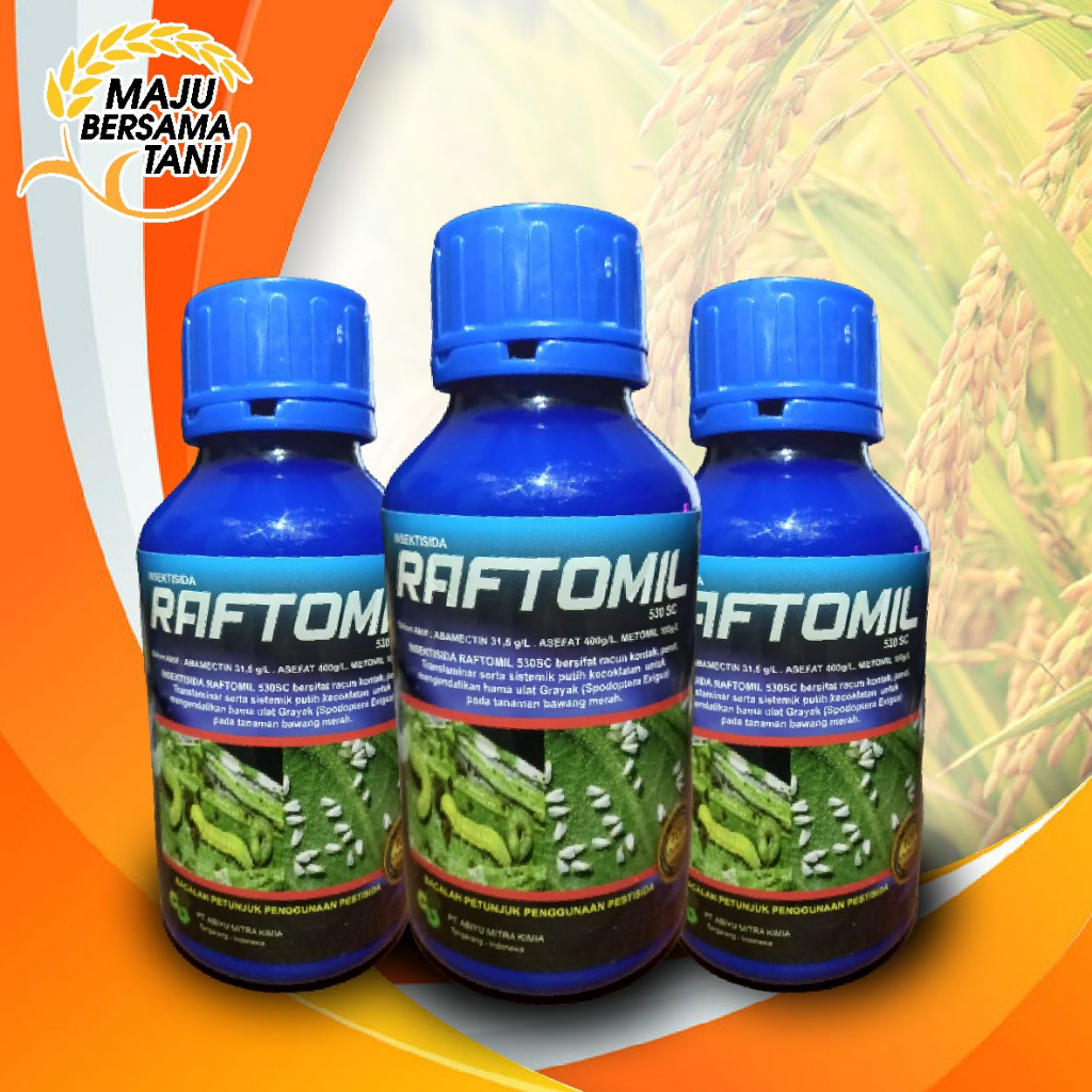 Jual RAFTOMIL 500ML INSEKTISIDA B.A/ABAMEKTIN/ASEFAT/METOMIL/PROMO ...