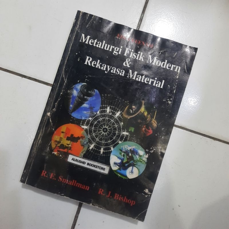 Jual Alrushd Bookstore [ORI 100%] METALURGI FISIK MODERN dan REKAYASA ...