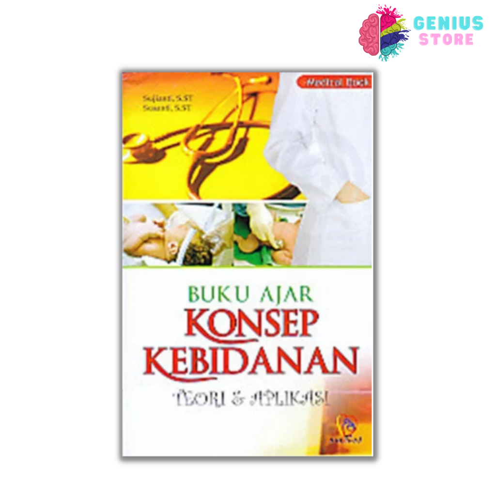 Jual Buku Ajar Konsep Kebidanan Teori & Aplikasi | Shopee Indonesia