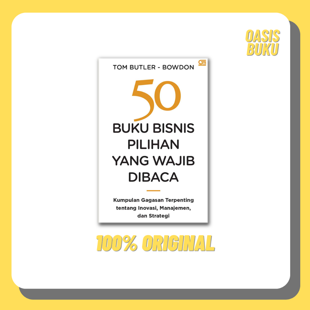 Jual 50 Buku Bisnis Pilihan Yang Wajib Dibaca - TOM BUTLER-BOWDON ...