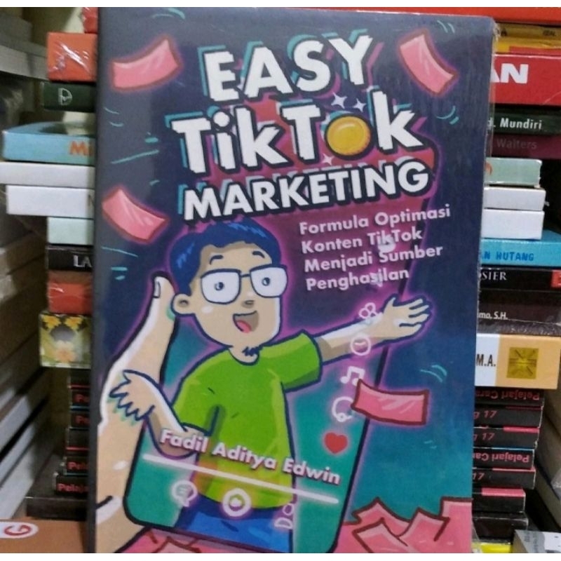 Jual Buku Easy Tiktok Marketing Formula Optimasi Konten Tiktok Menjadi ...