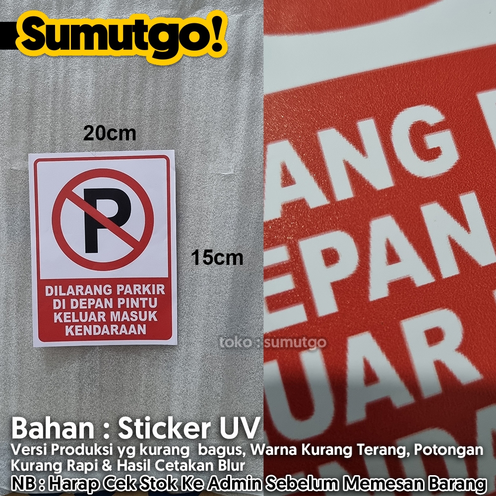 Jual Promo Barang Reject Stiker Dilarang Parkir Di Depan Pintu Keluar Masuk Kendaraan Uk X