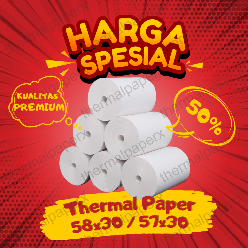 KERTAS STRUK THERMAL PAPER ROLL 58MM 58x30 TERMAL EDC THERMAL PRINTER MINI BLUETOOTH 57x30 CORELESS PREMIUM