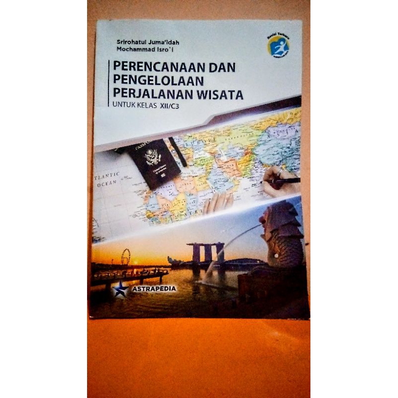 Jual BUKU PERENCANAAN DAN PENGELOLAAN PERJALANAN WISATA UNTUK KELAS XII ...