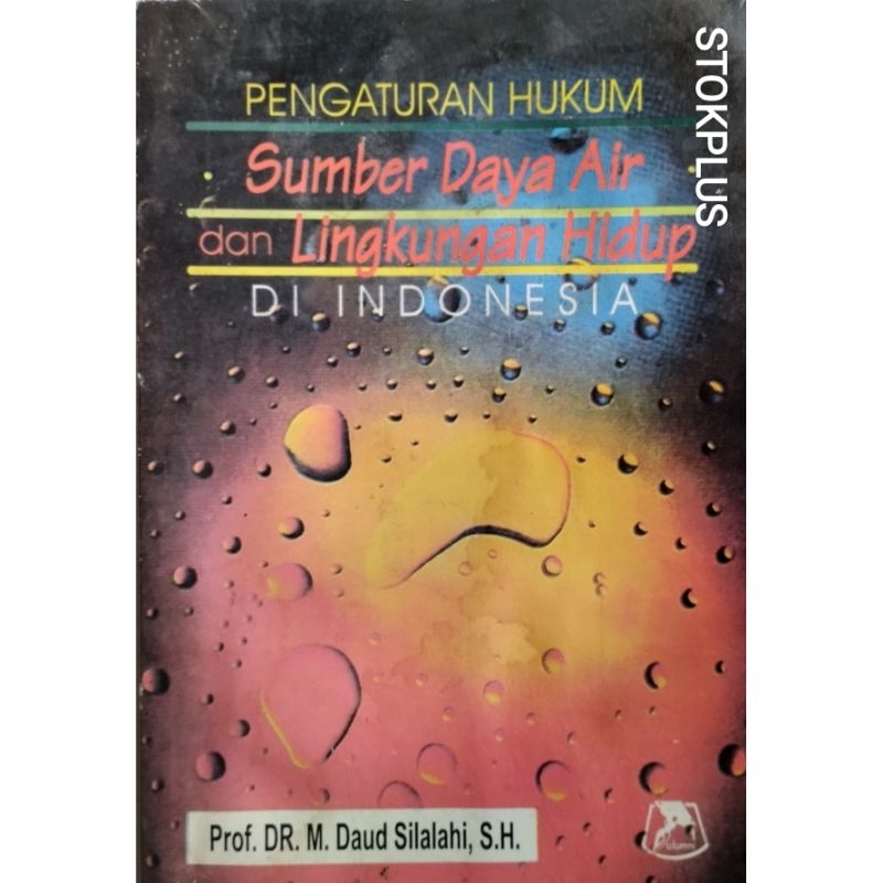 Jual Pengaturan Hukum Sumber Daya Air Dan Lingkungan Hidup Di Indonesia Shopee Indonesia 8080