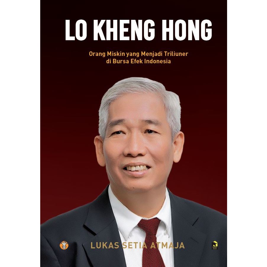 Jual JOKER-LO KHENG HONG; ORANG MISKIN YANG MENJADI TRILIUNER - LUKAS ...