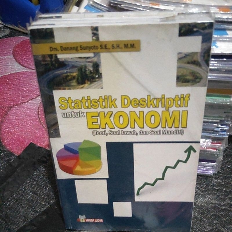 Jual Original Buku Statistik Deskriptif Untuk Ekonomi Teori Soal Jawab Dan Soal Mandiri