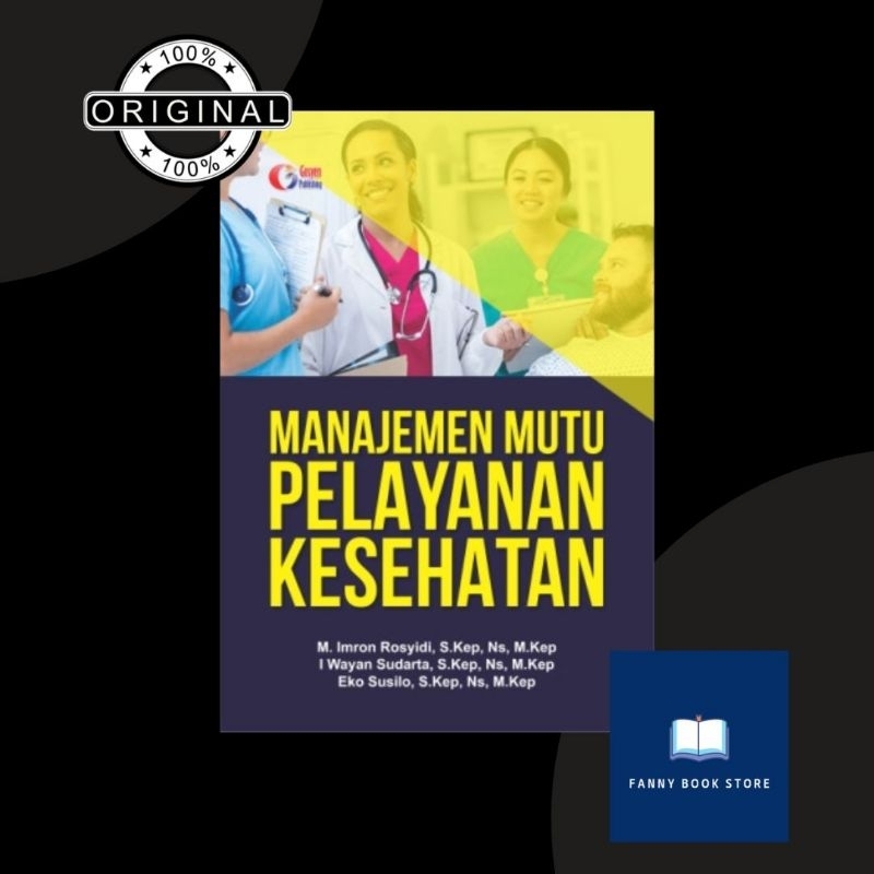 Jual Manajemen Mutu Pelayanan Kesehatan | Shopee Indonesia