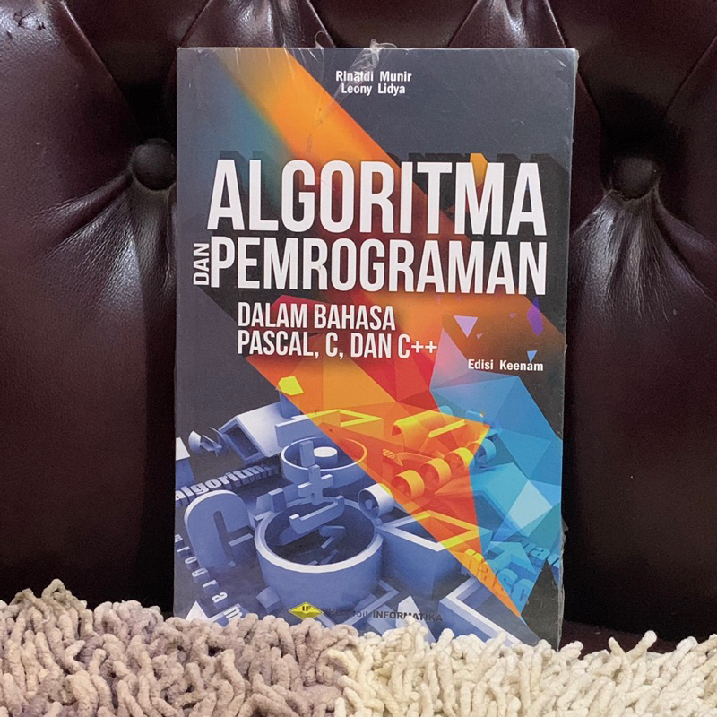 Jual Original Algoritma Dan Pemrograman Dalam Bahasa Pascal C Dan C Rinaldi Munir 1227