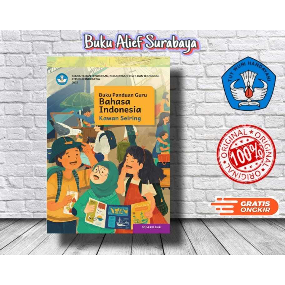 Jual Buku Panduan Guru Bahasa Indonesia Kelas 3 SD Original Kurikulum ...