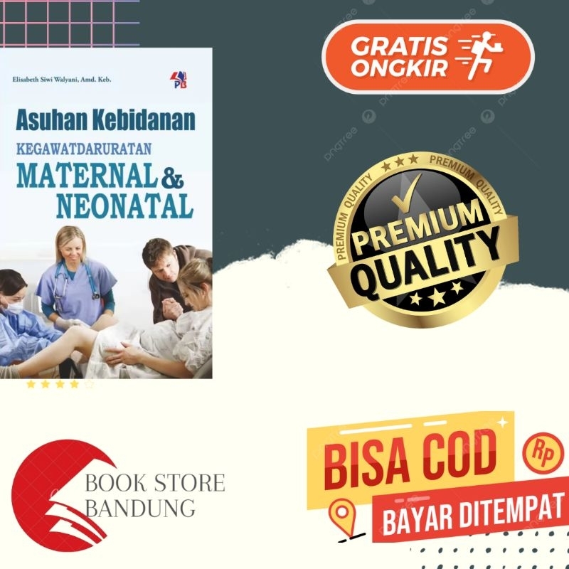 Jual BUKU Asuhan Kebidanan Kegawatdaruratan Maternal & Neonatal ...