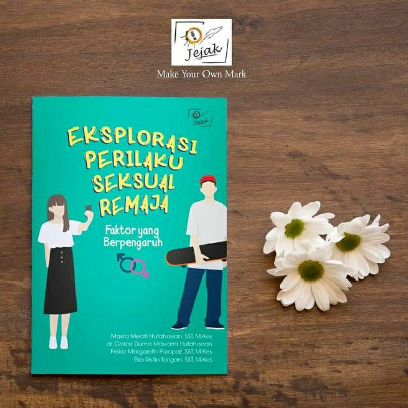 Jual Jejak Publisher Eksplorasi Perilaku Seksual Remaja Faktor Yang Berpengaruh Shopee 1762