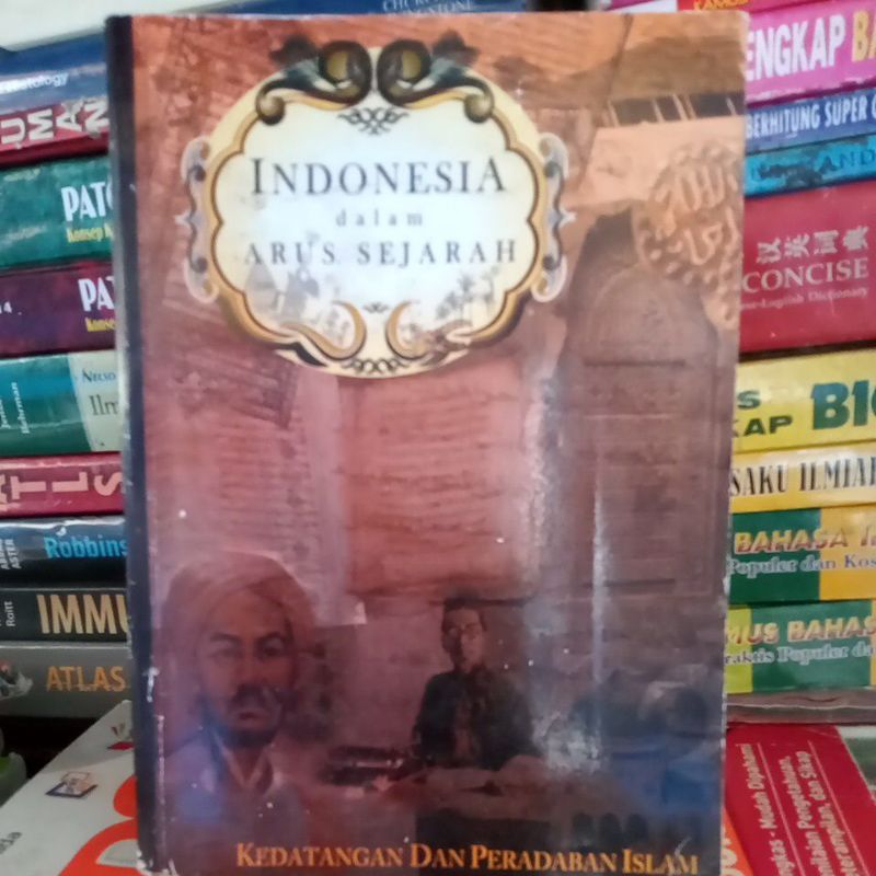 Jual INDONESIA DALAM ARUS SEJARAH 3 Kedatangan Dan Peradaban Islam ...