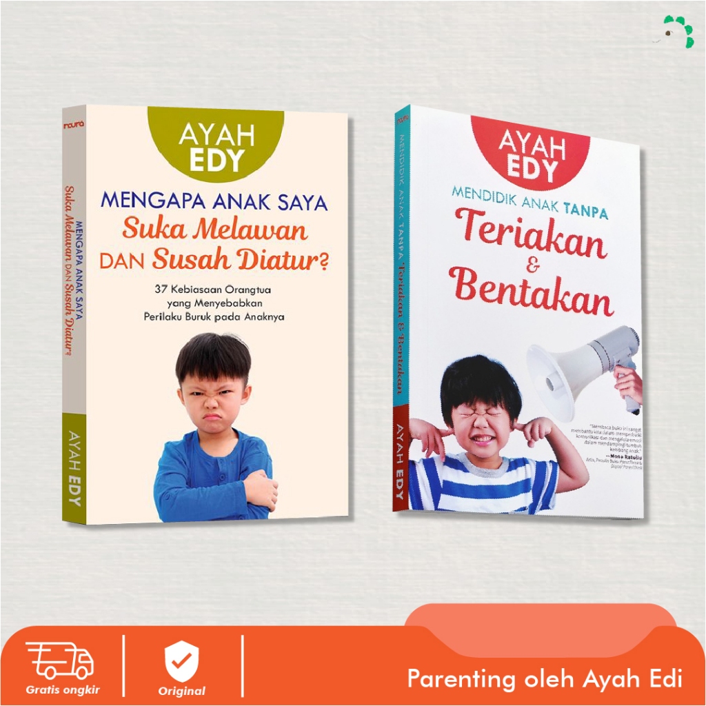 Jual Mendidik Anak Tanpa Teriakan Dan Bentakan / Mengapa Anak Saya Suka ...