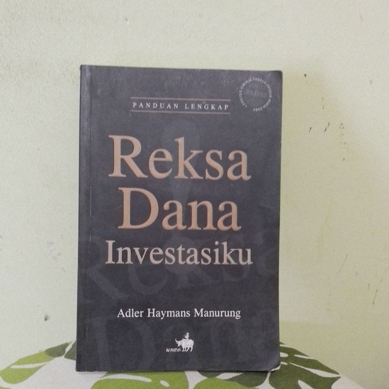 Jual Panduan Lengkap Reksa Dana Investasiku.Buku Dijamin Original ...