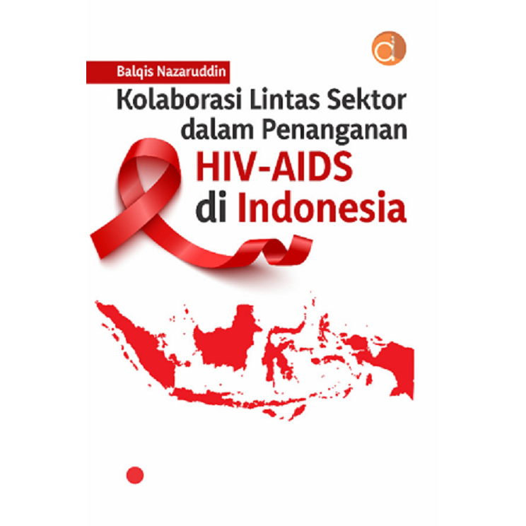 Jual Deepublish - Buku Kolaborasi Lintas Sektor dalam Penanganan HIV ...