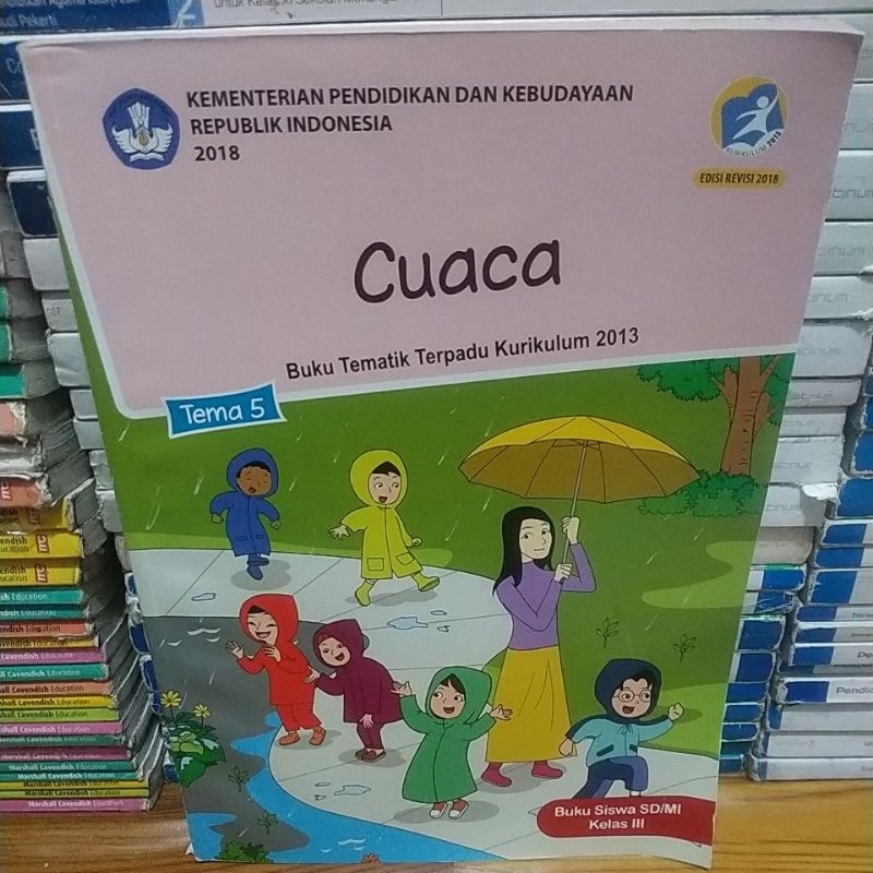 Jual Buku Siswa Tematik Terpadu Kelas 3 SD/MI Tema 5 Edisi Revisi 2018 ...