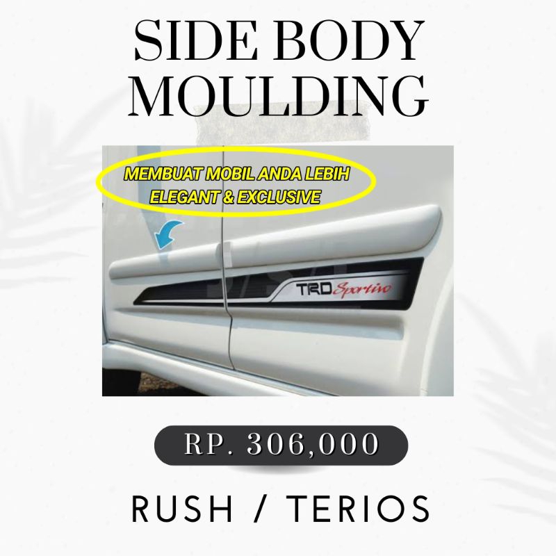 Jual List Body Side Body Moulding Rush Terios Shopee Indonesia