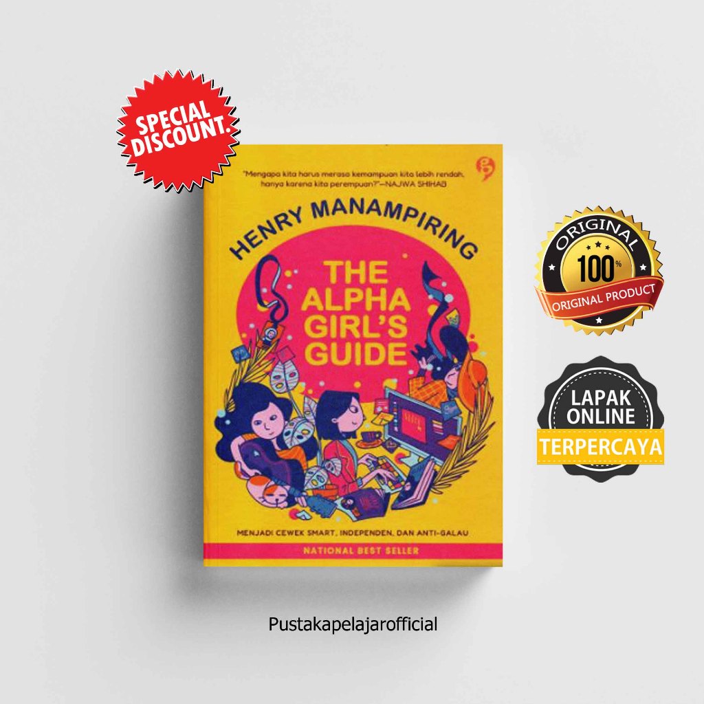 Jual BUKU ORIGINAL The Alpha Girl`S Guide / Henry Manampiring / GAGAS