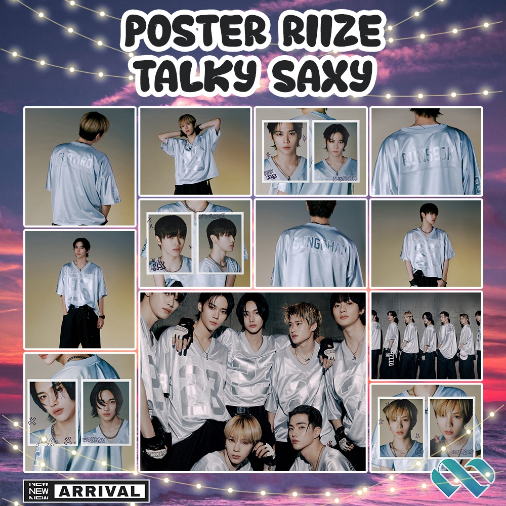 Jual Poster RIIZE TALKY SAXY - Poster Kpop A4 A5 A6 Murah (Part A ...