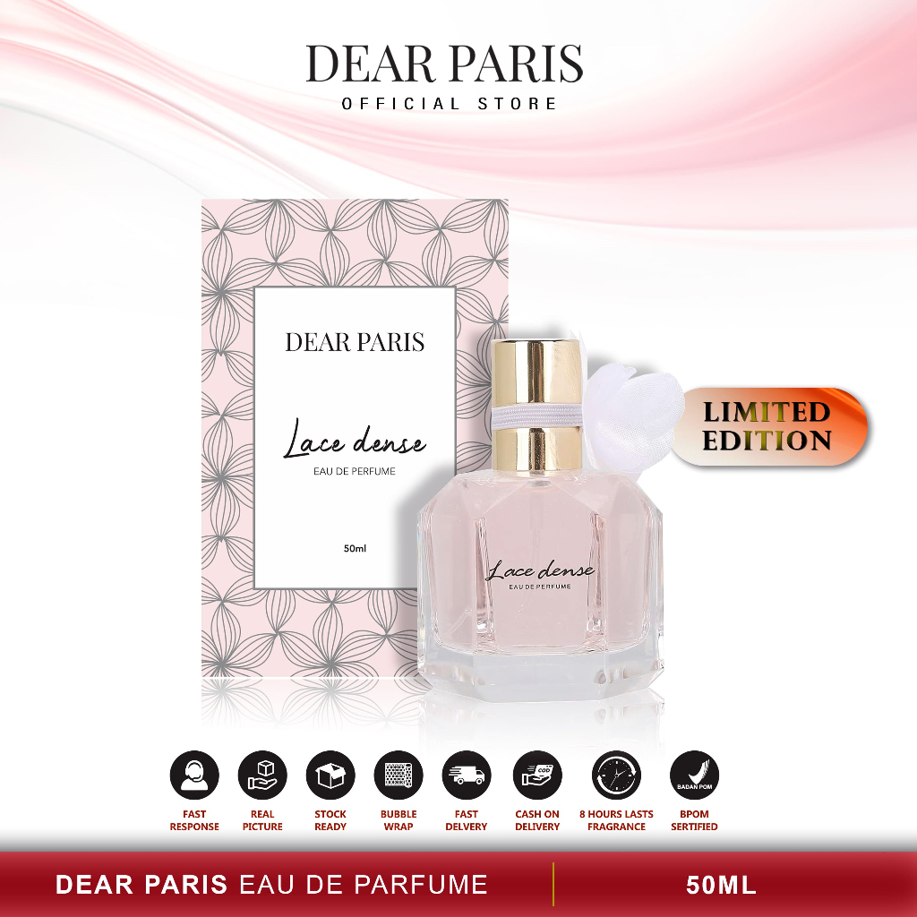 Jual DEAR PARIS Lace Dense Parfume Wanitaa EDP Limited Edition BPOM 50 ...