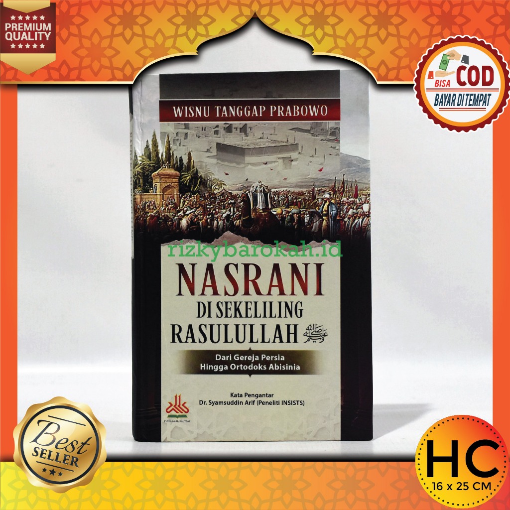 Jual Nasrani Di Sekeliling Rasulullah Dari Gereja Persia Hingga ...