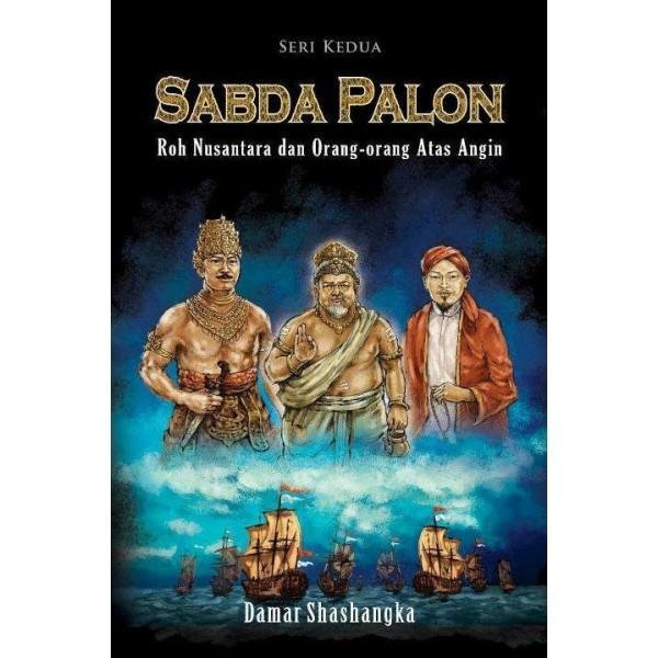 Jual SABDO PALON #2 - ROH NUSANTARA DAN ORANG ORANG ATAS ANGIN - DAMAR ...