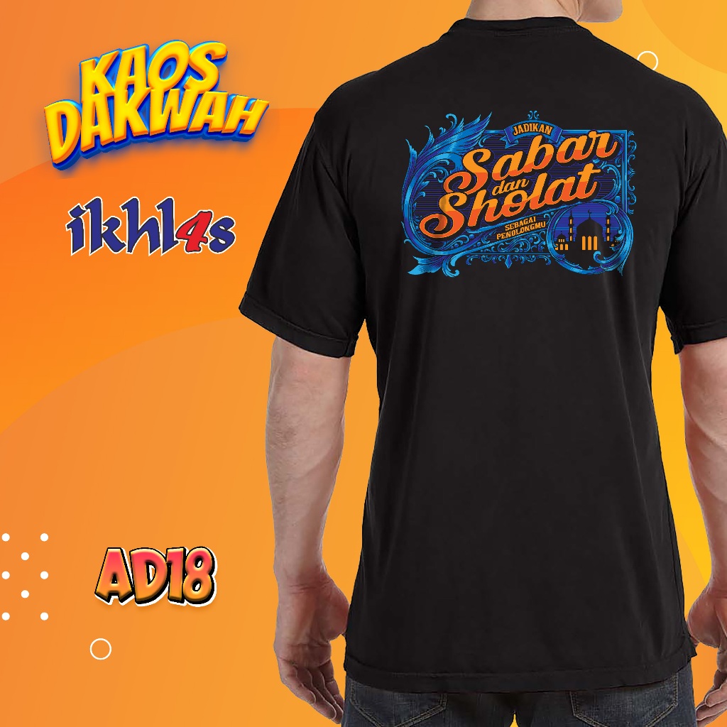 Jual Kaos Dakwah Keren [Jadikan Sabar dan Shalat Sebagai Penolongmu