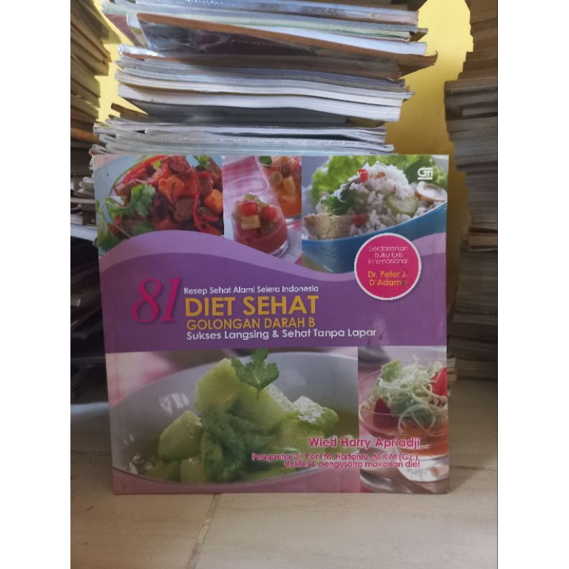 Jual Buku 81 Resep Diet Sehat Golongan Darah B Wied Harry Apriadji