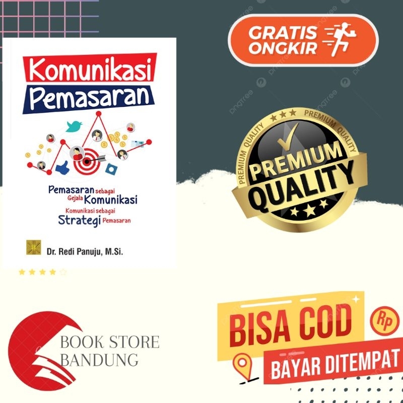 Jual Buku Komunikasi Pemasaran Pemasaran Sebagai Gejala Komunikasi Komunikasi Sebagai Strategi