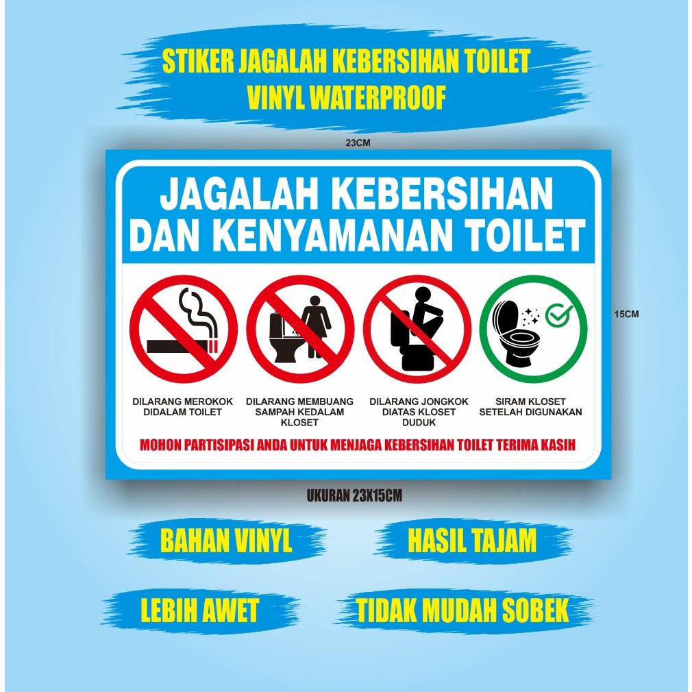 Jual Stiker Jagalah Kebersihan Toilet Stiker Vinyl Jagalah Kebersihan