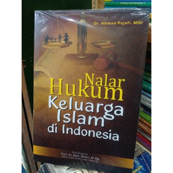 Jual Buku Nalar Hukum Keluarga Islam Di Indonesia By Dr Ahmad Rajafi