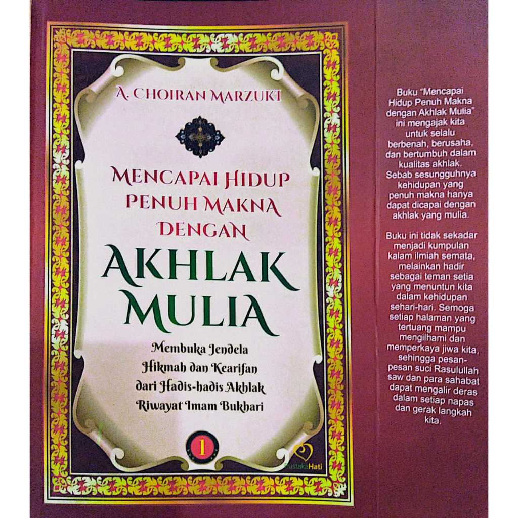 Jual Mencapai Hidup Penuh Makna Dengan Akhlak Mulia - Membuka Jendela ...