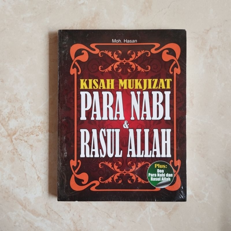 Jual Kisah Mukjizat Para Nabi dan Rasul Allah - Plus Doa Para Nabi dan ...